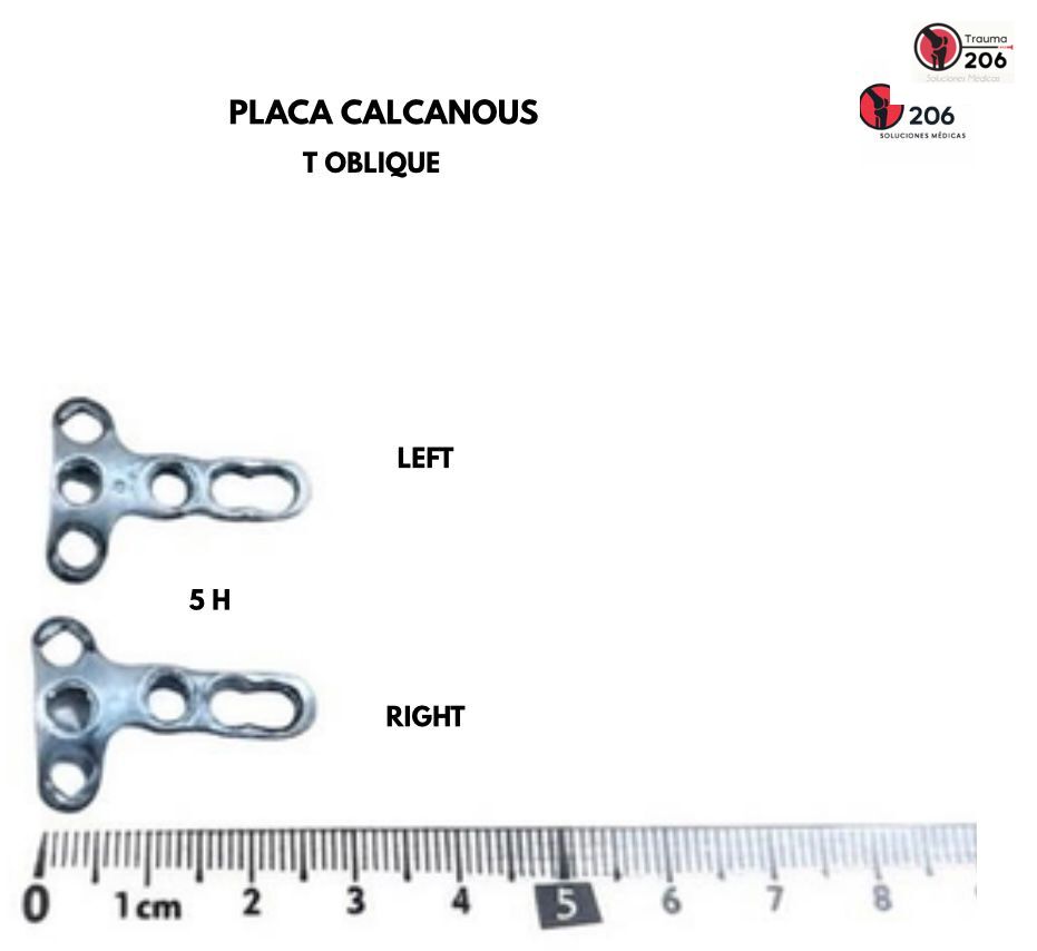 Placa calcaneus T oblique de 5H en variantes Left y Right