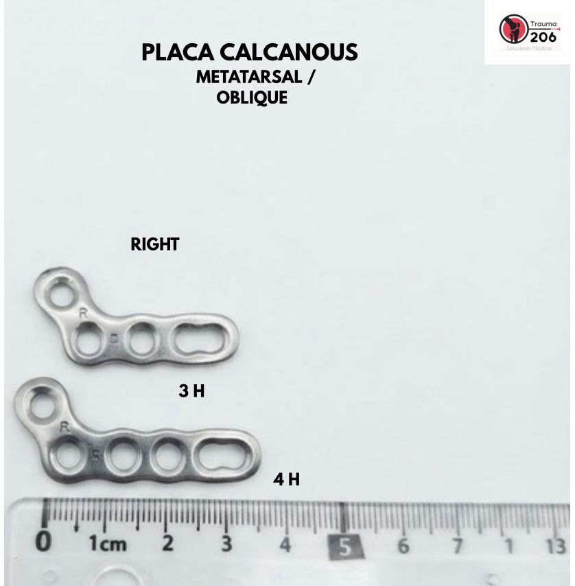 Placa calcaneus metatarsal oblique derecha en variantes 3H y 4H